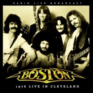 Boston - 1976 Live In Cleveland i gruppen CD / Hårdrock hos Bengans Skivbutik AB (5587814)
