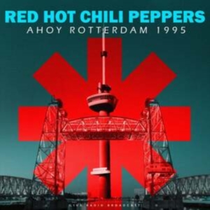 Red Hot Chili Peppers - Ahoy Rotterdam 1995 i gruppen CD / Hårdrock hos Bengans Skivbutik AB (5587815)