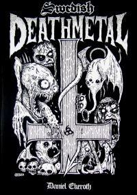Swedish Deathmetal - Swedish Deathmetal i gruppen ÖVRIGT / Pocketböcker hos Bengans Skivbutik AB (5587821)