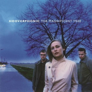 Hooverphonic - The Magnificent Tree i gruppen ÖVRIGT / Övrigt / aub hos Bengans Skivbutik AB (5587971)