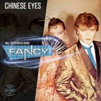 Fancy - Chinese Eyes i gruppen VINYL / Pop-Rock hos Bengans Skivbutik AB (5587999)