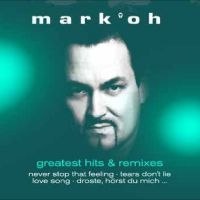 Mark 'Oh - Greatest Hits & Remixes i gruppen VINYL / Pop-Rock hos Bengans Skivbutik AB (5588000)