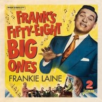 Laine Frankie - Frank?S Fifty-Eight Big Ones i gruppen CD / Pop-Rock hos Bengans Skivbutik AB (5588037)