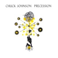 Johnson Chuck - Precession i gruppen Pop-Rock hos Bengans Skivbutik AB (5588222)
