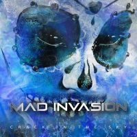 Mad Invasion - Crack In The Sky i gruppen CD / Pop-Rock hos Bengans Skivbutik AB (5588311)