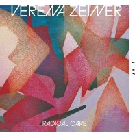 Zeiner Verena - Radical Care i gruppen CD / Jazz hos Bengans Skivbutik AB (5588313)