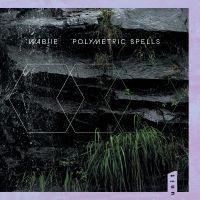 Wabjie - Polymetric Spells i gruppen CD / Jazz hos Bengans Skivbutik AB (5588315)