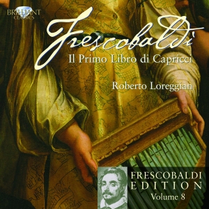 Frescobaldi - Il Primo Libro Di Capricci, Vol. 8 i gruppen CD / Klassiskt hos Bengans Skivbutik AB (5588552)