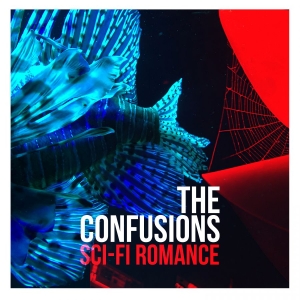 The Confusions - Sci-Fi Romance i gruppen VINYL / Pop-Rock hos Bengans Skivbutik AB (5588572)
