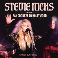 Nicks Stevie - Say Goodbye To Hollywood i gruppen CD / Pop-Rock hos Bengans Skivbutik AB (5588604)
