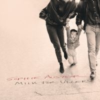 Auster Sophie - Milk For Ulcers i gruppen CD / Pop-Rock hos Bengans Skivbutik AB (5588743)