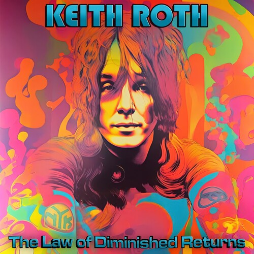 Keith Roth - The Law Of Diminished Returns i gruppen CD / Pop-Rock hos Bengans Skivbutik AB (5588903)