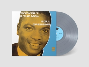 Booker T & The Mgs - Soul Dressing (Grey Vinyl) i gruppen VINYL / RnB-Soul hos Bengans Skivbutik AB (5588977)