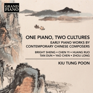 Kiu Tung Poon - One Piano, Two Cultures i gruppen CD / Nyheter hos Bengans Skivbutik AB (5589006)