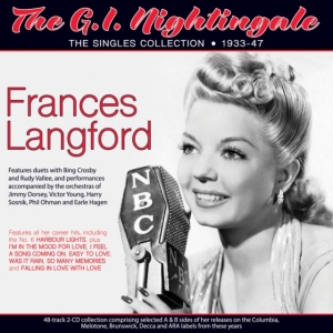 Frances Langford - The G.I. Nightingale - The Singles i gruppen CD / Pop-Rock hos Bengans Skivbutik AB (5589059)