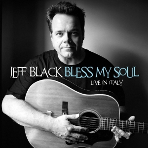 Black Jeff - Bless My Soul - Live In Italy i gruppen CD / Pop-Rock hos Bengans Skivbutik AB (5589149)