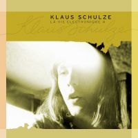 Schulze Klaus - La Vie Electronique Vol. 4 i gruppen CD / Pop-Rock hos Bengans Skivbutik AB (5589509)