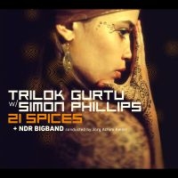 Trilok Gurtu W/Simon Phillips & Ndr - 21 Spices i gruppen VINYL / Pop-Rock hos Bengans Skivbutik AB (5589511)