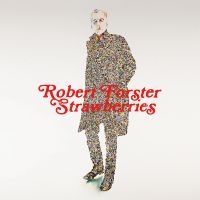 Forster Robert - Strawberries i gruppen VINYL / Pop-Rock hos Bengans Skivbutik AB (5589518)