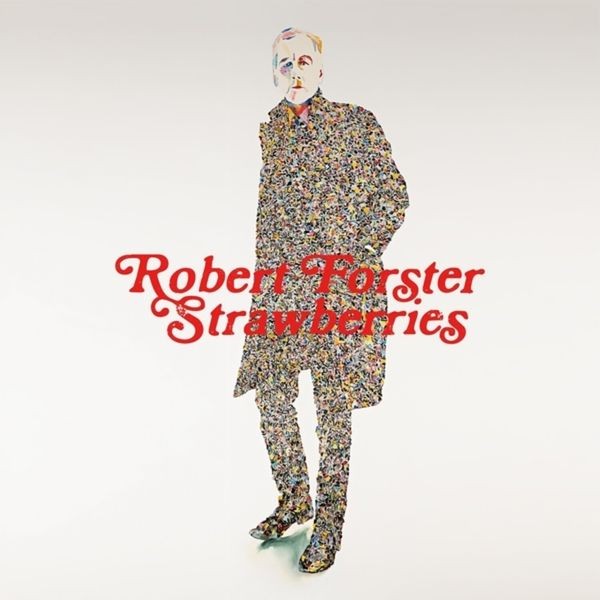 Robert Forster - Strawberries i gruppen VINYL / Pop-Rock hos Bengans Skivbutik AB (5589518)