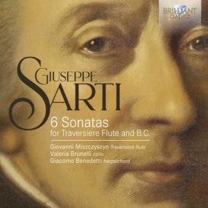 Giuseppe Sarti - 6 Sonatas For Traversiere Flute & B i gruppen CD / Klassiskt hos Bengans Skivbutik AB (5589603)