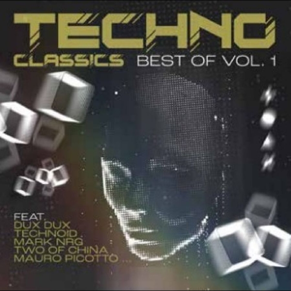 Various Artists - Techno Classics Best Of Vol. 1 i gruppen CD / Pop-Rock hos Bengans Skivbutik AB (5589629)