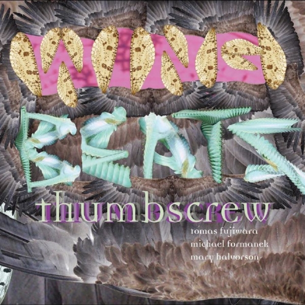 Thumbscrew - Wingbeats i gruppen CD / Toppsäljare hos Bengans Skivbutik AB (5589764)