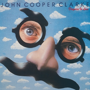 John Cooper Clarke - Disguise In Love i gruppen ÖVRIGT / Övrigt / aub hos Bengans Skivbutik AB (5589767)