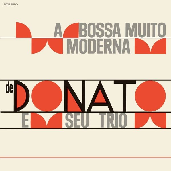 João Donato - A Bossa Muito Moderna i gruppen VINYL / World Music hos Bengans Skivbutik AB (5589781)