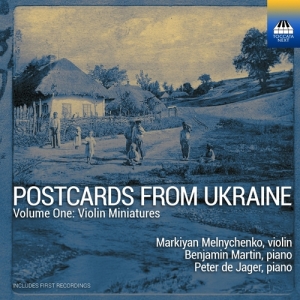 Markiyan Melnychenko - Postcards From Ukraine, Vol. 1 - Vi i gruppen CD / Nyheter hos Bengans Skivbutik AB (5589801)
