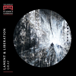Choir Of St John's College Cambrid - Lament & Liberation i gruppen CD / Nyheter hos Bengans Skivbutik AB (5589813)