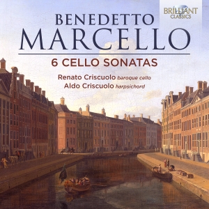 Benedetto Marcello - 6 Cello Sonatas i gruppen CD / Nyheter hos Bengans Skivbutik AB (5589852)