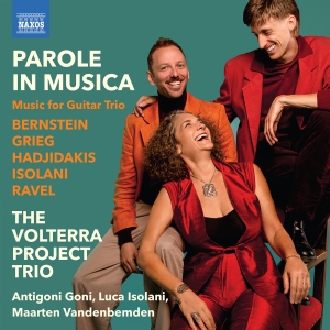 The Volterra Project Trio - Parole In Musica - Music For Guitar i gruppen CD / Nyheter hos Bengans Skivbutik AB (5589860)