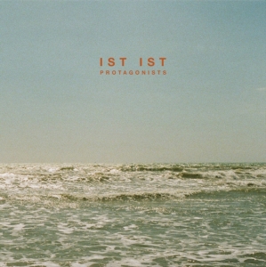 Ist Ist - Protagonists (Sea Foam Green Vinyl i gruppen VINYL / Pop-Rock hos Bengans Skivbutik AB (5589908)