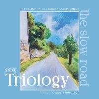 Triology - The Slow Road i gruppen CD / Jazz hos Bengans Skivbutik AB (5590040)