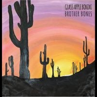 Glass Apple Bonzai - Brother Bones i gruppen VINYL / Pop-Rock hos Bengans Skivbutik AB (5590076)