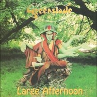 Greenslade - Large Afternoon i gruppen CD / Nyheter hos Bengans Skivbutik AB (5590126)