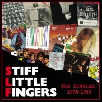 Stiff Little Fingers - The Singles 1978-1983 i gruppen CD / Pop-Rock hos Bengans Skivbutik AB (5590130)