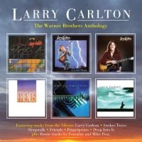 Larry Carlton - The Warner Brothers Anthology i gruppen CD / Pop-Rock hos Bengans Skivbutik AB (5590135)