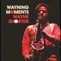 Wayne Shorter - Wayning Moments i gruppen VINYL / Jazz hos Bengans Skivbutik AB (5590146)