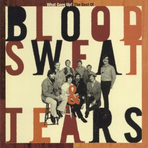 Blood Sweat & Tears - What Goes Up! The Best Of i gruppen ÖVRIGT / Övrigt / aub hos Bengans Skivbutik AB (5590273)