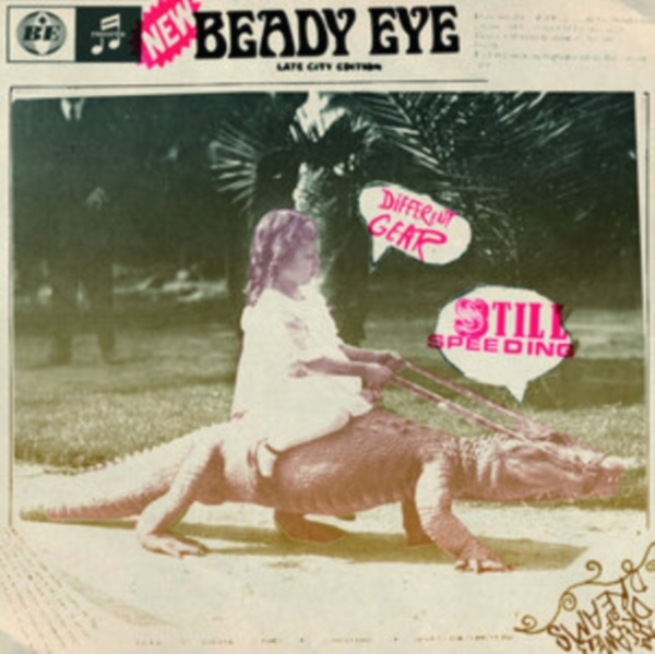 Beady Eye - Different Gear, Still Speeding i gruppen ÖVRIGT / Multibuy CD 6-250 hos Bengans Skivbutik AB (5590420)