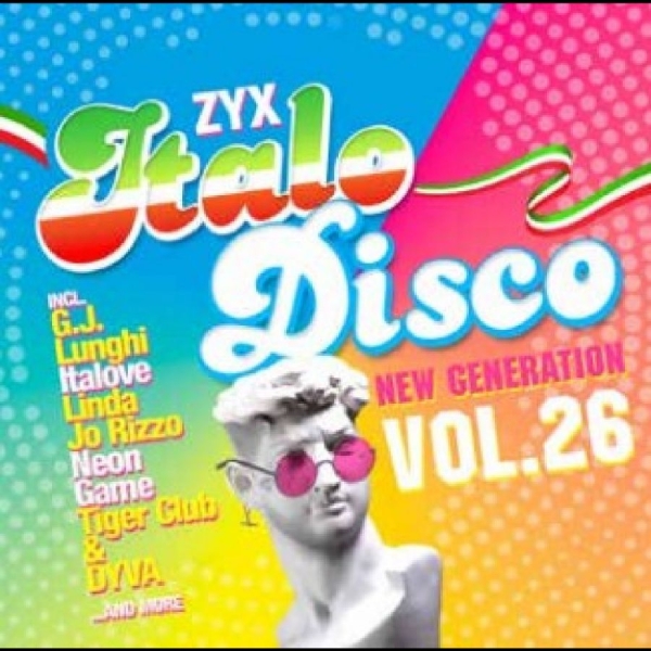 Various Artists - Zyx Italo Disco New Generation 26 i gruppen CD / Toppsäljare hos Bengans Skivbutik AB (5590450)