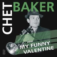 Baker Chet - My Funny Valentine (Special Edition i gruppen VINYL / Jazz hos Bengans Skivbutik AB (5590489)