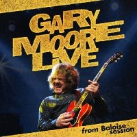 Moore Gary - Gary Moore Live - From Baloise Sess i gruppen MUSIK / CD+Blu-ray / Blues,Pop-Rock hos Bengans Skivbutik AB (5590602)