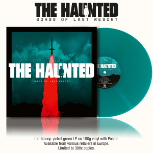 The Haunted - Songs Of Last Resort (Ltd Petrol Green Vinyl + Poster) i gruppen ÖVRIGT / -Start BM V hos Bengans Skivbutik AB (5590613)