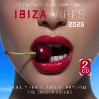 Various Artists - Ibiza Vibes 2025 i gruppen CD / Pop-Rock hos Bengans Skivbutik AB (5590708)