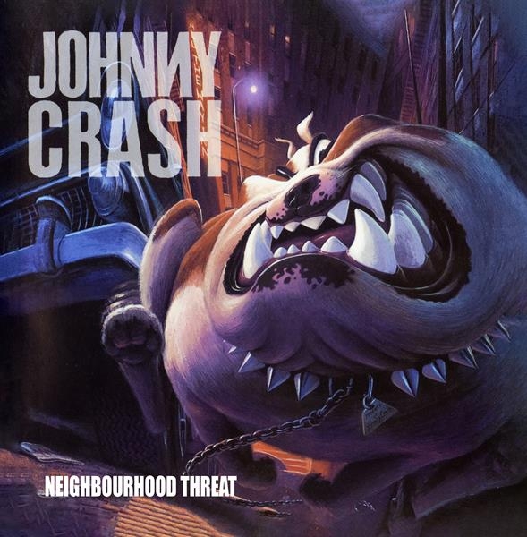 Johnny Crash - Neighbourhood Threat i gruppen CD / Hårdrock hos Bengans Skivbutik AB (5590787)
