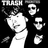 Soul Jazz Records Presents Trash - Priorities / Look (Indie Exclusive) i gruppen VINYL / Kommande hos Bengans Skivbutik AB (5590970)