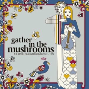 Various Artists - Gather In The Mushrooms: The Britis i gruppen VINYL / Pop-Rock hos Bengans Skivbutik AB (5590977)